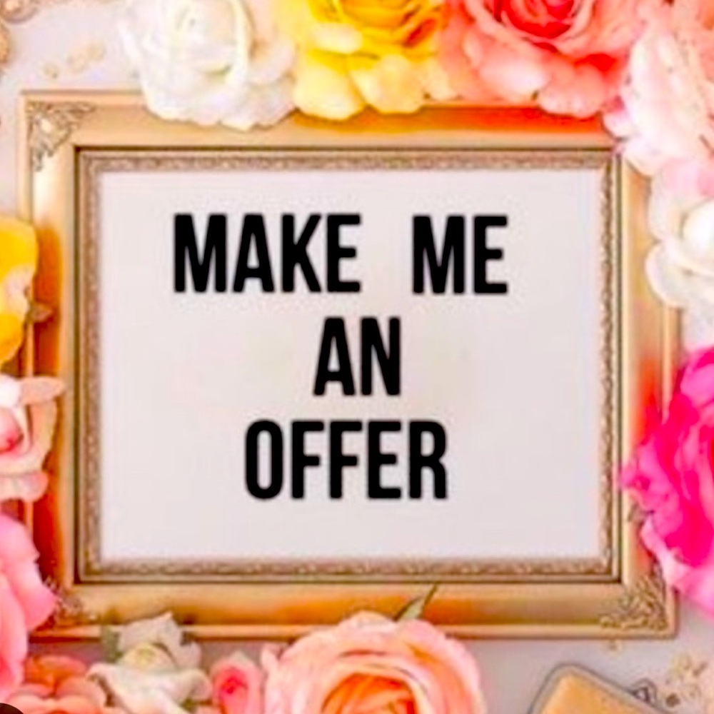 Make me a offer 💖
